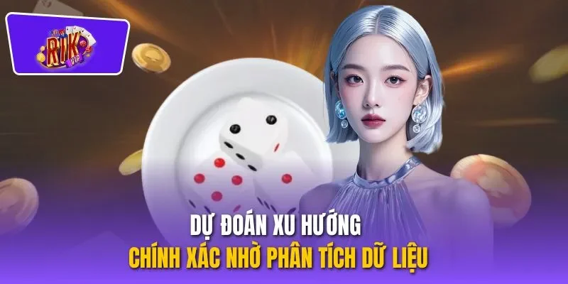 Dự đoán xu hướng chính xác nhờ phân tích dữ liệu