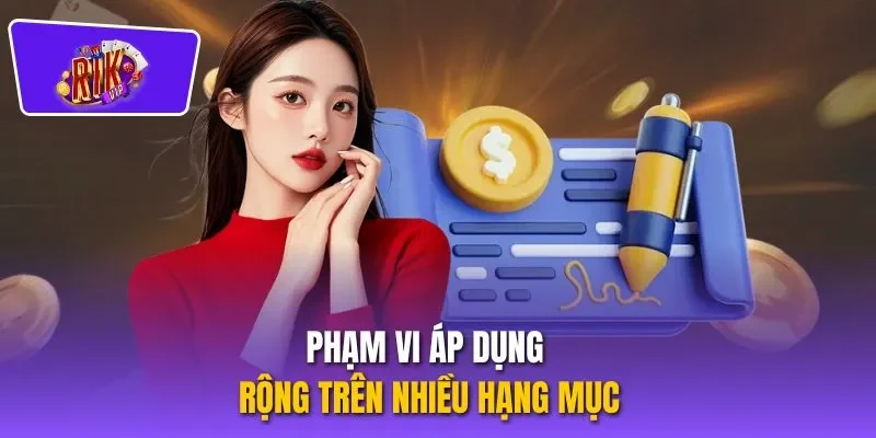 Phạm vi áp dụng rộng trên nhiều hạng mục
