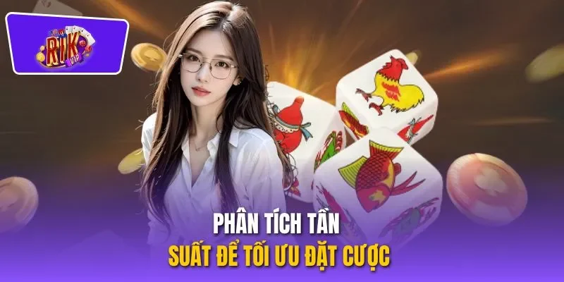 Phân tích tần suất để tối ưu đặt cược