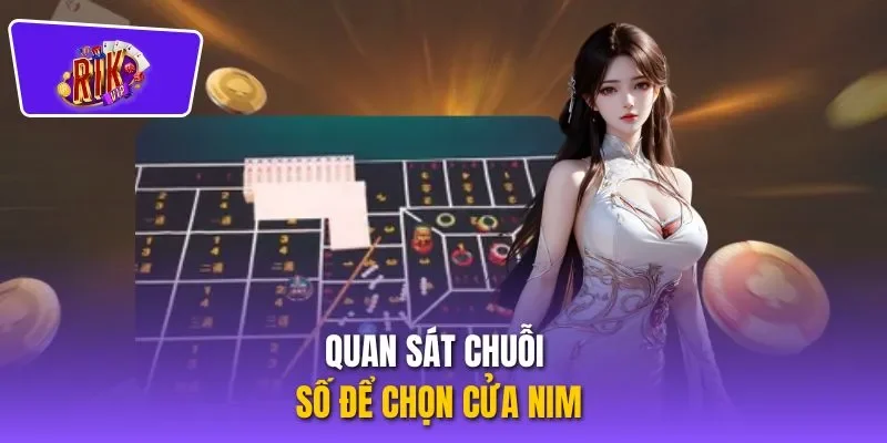 Quan sát chuỗi số để chọn cửa Nim
